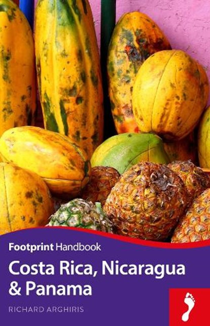 Costa Rica Nicaragua & Panama, Richard Arghiris - Paperback - 9781911082224