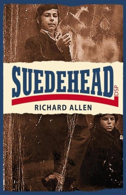 Suedehead, Richard Allen - Paperback - 9781911095422