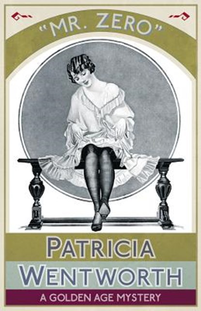 Mr Zero, Patricia Wentworth - Paperback - 9781911095590