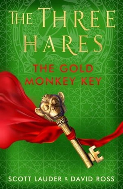 The Gold Monkey Key, Scott Lauder ; David Ross - Ebook - 9781911107125