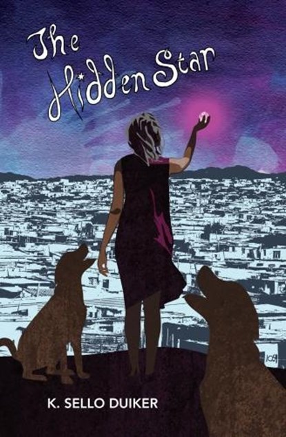 The Hidden Star, K. Sello Duiker - Paperback - 9781911115434