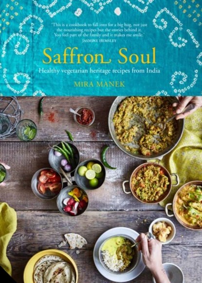 Saffron Soul, Mira Manek - Gebonden Gebonden - 9781911127185