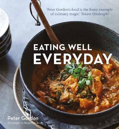Eating Well Everyday, GORDON,  Peter - Gebonden - 9781911127925