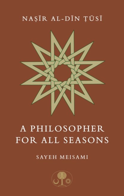 Nasir al-Din Tusi, Sayeh Meisami - Paperback - 9781911141235