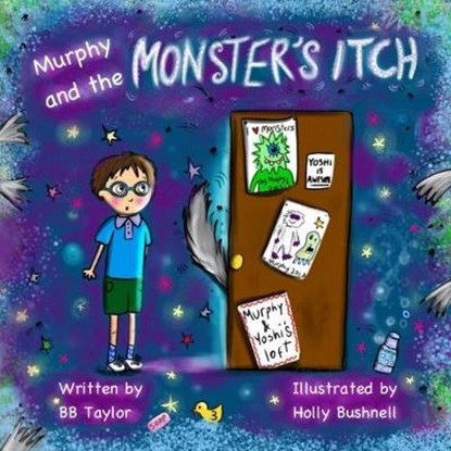 Murphy and The Monster's Itch, B. B. Taylor - Paperback - 9781911146087
