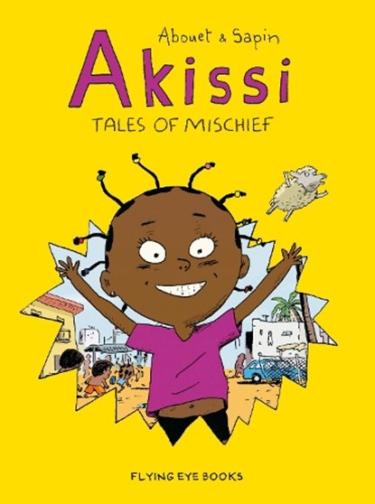 Akissi: Tales of Mischief, Marguerite Abouet - Paperback - 9781911171478