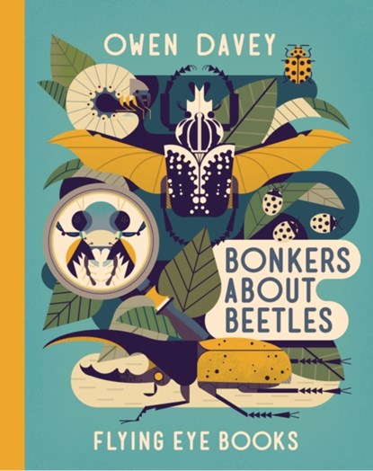 Bonkers About Beetles, Owen Davey - Gebonden Gebonden - 9781911171485