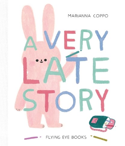 A Very Late Story, Marianna Coppo - Gebonden - 9781911171669