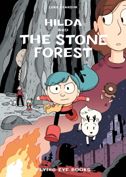 Hilda and the Stone Forest, Luke Pearson - Paperback - 9781911171713