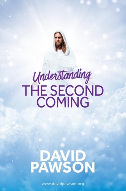 Understanding the Second Coming, David Pawson - Paperback - 9781911173236