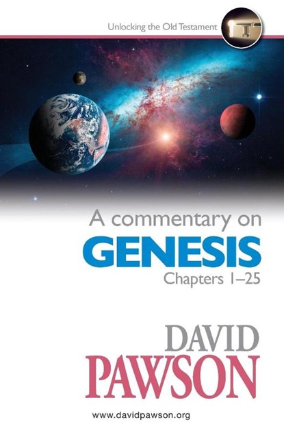 A Commentary on Genesis Chapters 1-25, David Pawson - Paperback - 9781911173823