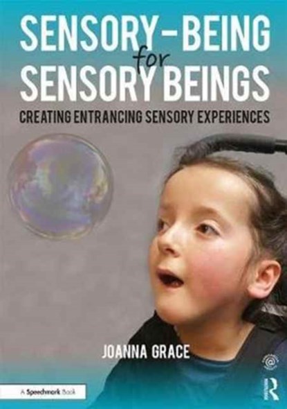 Sensory-Being for Sensory Beings, Joanna Grace - Paperback - 9781911186113