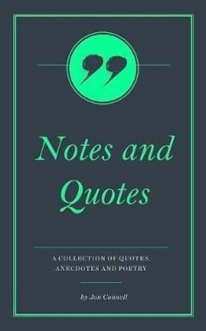 Notes & Quotes, Jon Connell - Paperback - 9781911187721
