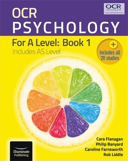 OCR Psychology for A Level: Book 1, Cara Flanagan ; Caroline Farnsworth ; Philip Banyard ; Rob Liddle - Paperback - 9781911208181