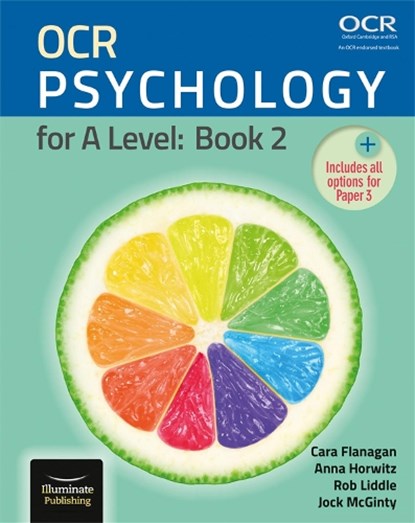 OCR Psychology for A Level: Book 2, Cara Flanagan ; Anna Horwitz ; Rob Liddle ; Jock McGinty - Paperback - 9781911208198
