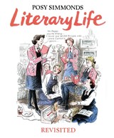Literary Life Revisited - Posy Simmonds - 9781911214380