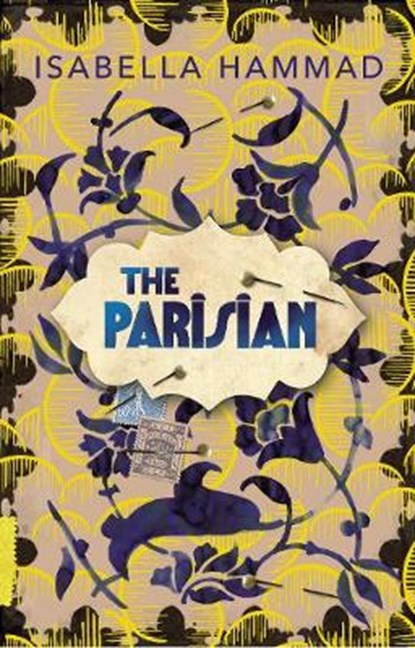 The Parisian, Isabella Hammad - Gebonden - 9781911214427
