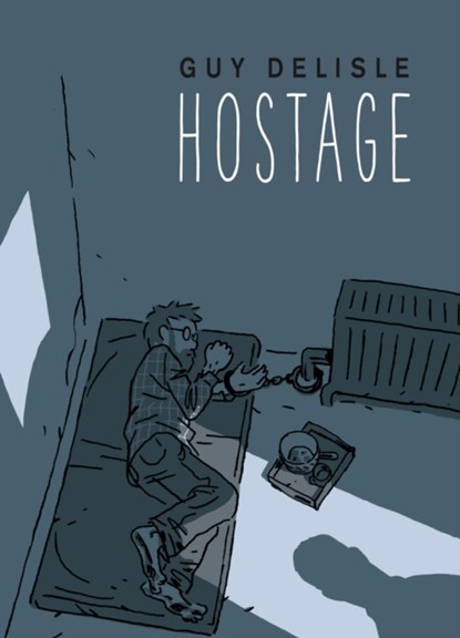 Hostage, Guy Delisle - Gebonden - 9781911214441