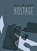 Hostage, Guy Delisle - Gebonden - 9781911214441