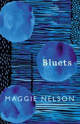 Bluets - Maggie Nelson - 9781911214526
