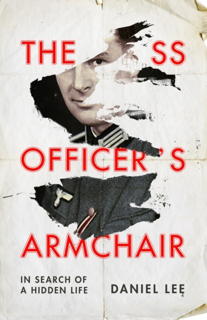The SS Officer's Armchair, Daniel Lee - Paperback - 9781911214984