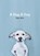 A Dog A Day, Sally Muir - Gebonden - 9781911216919