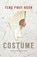 Costume, Pway Ngon Yeng - Paperback - 9781911221081