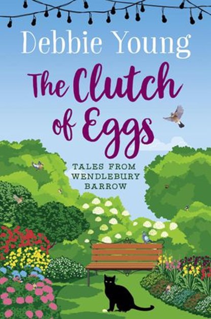 The Clutch of Eggs, Debbie Young - Ebook - 9781911223658