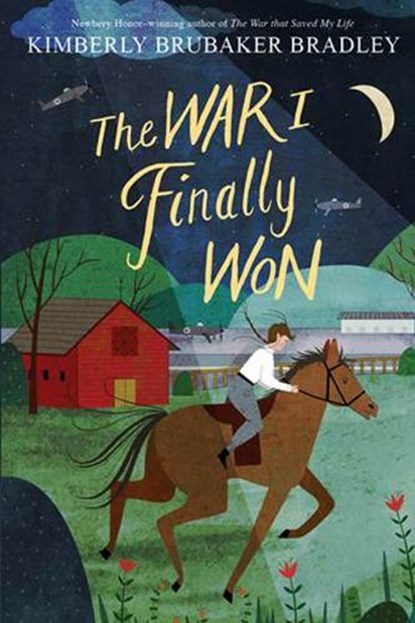 The War I Finally Won, Kimberly Brubaker Bradley - Paperback - 9781911231165