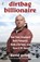 Dirtbag Billionaire, David Gelles - Paperback - 9781911231479