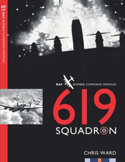 619 Squadron, Chris Ward - Paperback - 9781911255864