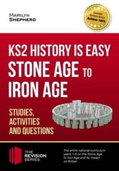 KS2 History is Easy: Stone Age to Iron Age (Studies, Activities & Questions), How2Become - Paperback - 9781911259107