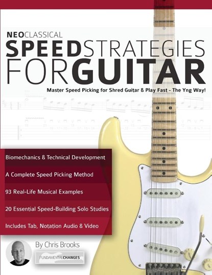 Neo Classical Speed Strategies for Guitar, Chris Brooks - Paperback - 9781911267676