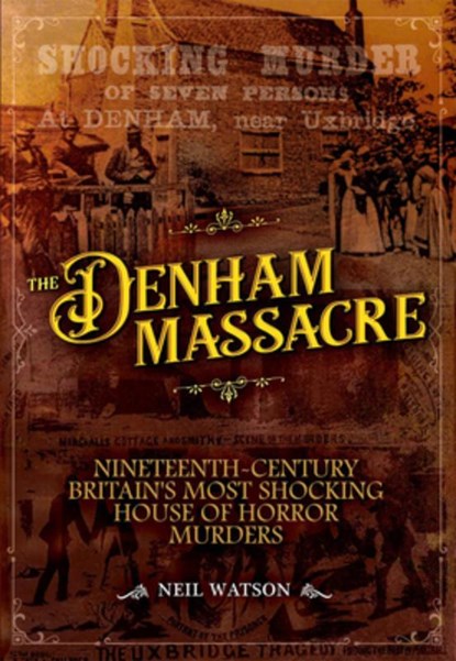 Denham Massacre, Neil Watson - Paperback - 9781911273523