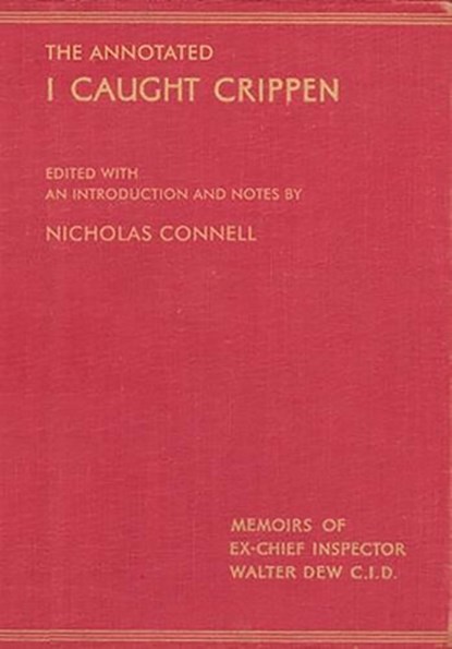 Annotated I Caught Crippen, Nicholas Connell - Paperback - 9781911273615