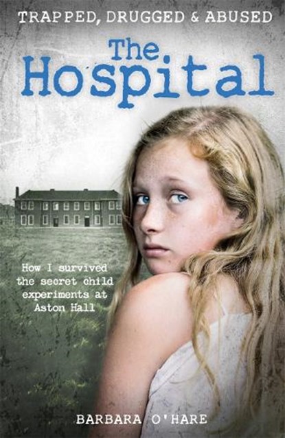 The Hospital, Barbara O'Hare - Paperback - 9781911274636
