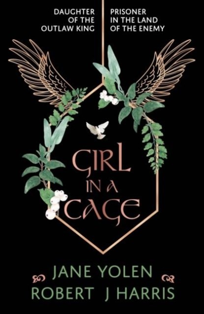 Girl in a Cage, Jane Yolen ; Robert J. Harris - Paperback - 9781911279426
