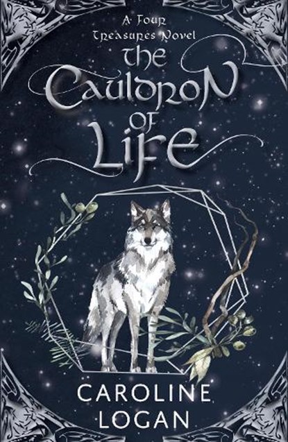 The Cauldron of Life, Caroline Logan - Paperback - 9781911279525