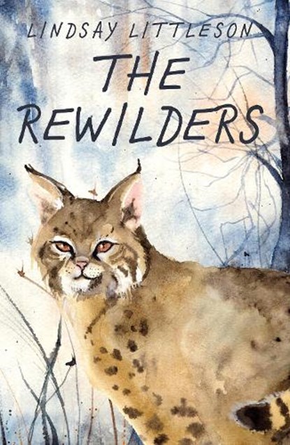 The Rewilders, Lindsay Littleson - Paperback - 9781911279938