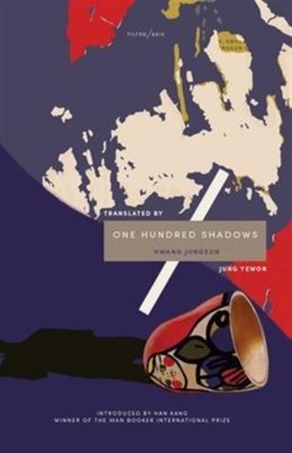One Hundred Shadows, Hwang Jungeun - Paperback - 9781911284024