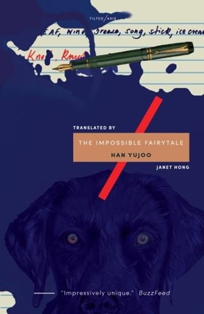 The Impossible Fairytale, Han Yujoo - Paperback - 9781911284093