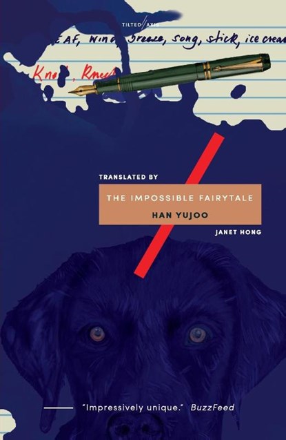 The Impossible Fairytale, Han Yujoo - Paperback - 9781911284093