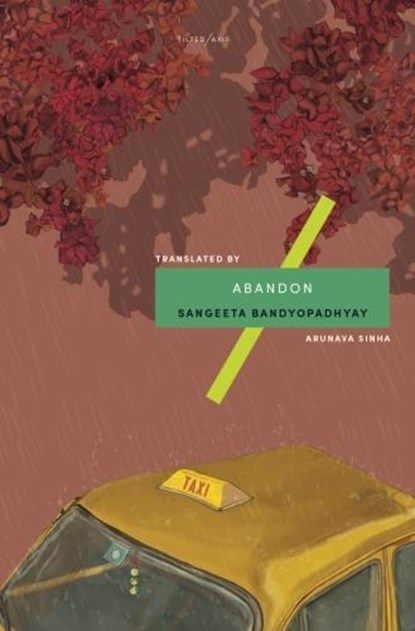 Abandon, Sangeeta Bandyopadhyay - Paperback - 9781911284116