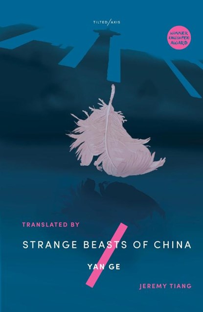 Strange Beasts of China, Yan Ge - Paperback - 9781911284444