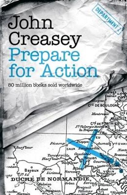 Prepare for Action, John Creasey - Paperback - 9781911295785