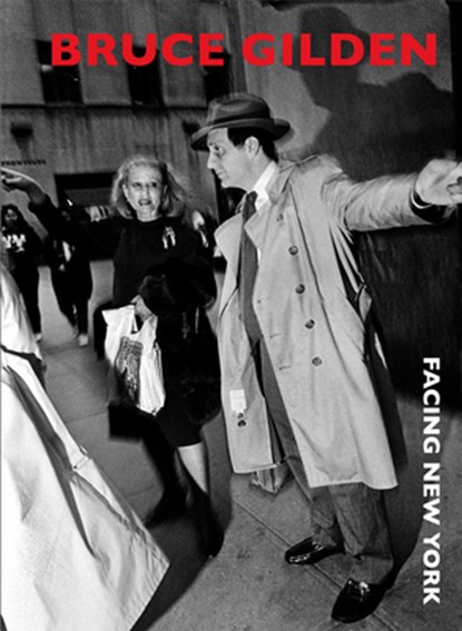Facing New York, Bruce Gilden - Gebonden - 9781911306474