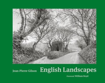English Landscapes, Jean-Pierre Gilson - Gebonden - 9781911306931