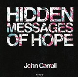 Hidden Messages of Hope - CARROLL,  John - 9781911335757