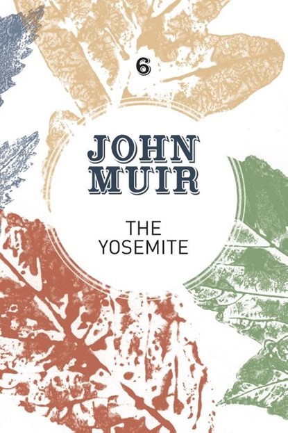 The Yosemite, John Muir - Paperback - 9781911342120