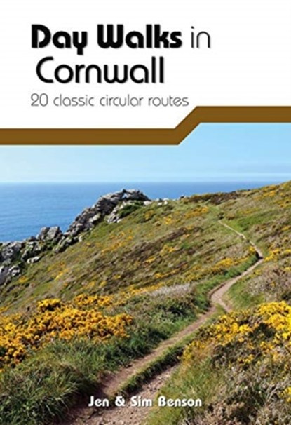 Day Walks in Cornwall, Jen Benson ; Sim Benson - Paperback - 9781911342861